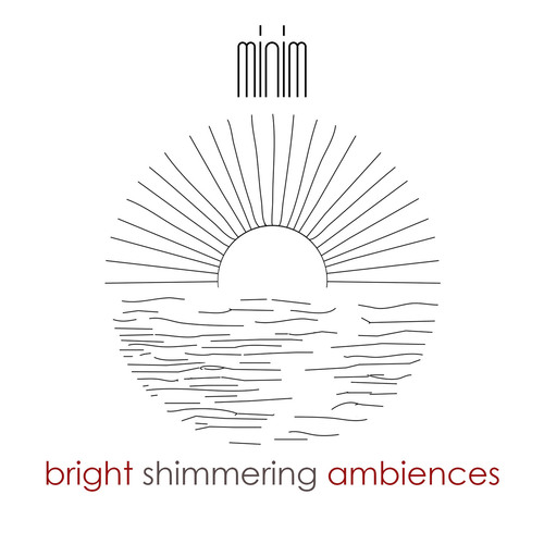 MNM032 Bright Shimmering Ambiences